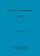 Deutsche Armeemärsche (Natural Horn in Eb III), Vol. 2