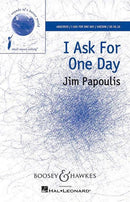 I Ask For One Day (Unisono Choir and Piano, Soprano Solo ad lib.)