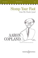 The Tender Land, Stomp Your Foot (mixed choir (SATB) and 2 pianos (4 hands))