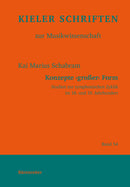 Konzepte 'großer' Form