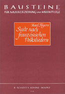 Suite nach französischen Volksliedern (score)
