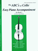 The Abcs of Cello, Easy Piano Accompaniment (for Book 3)