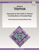 Exercises for the Violin in Various Combinations of Double-Stops