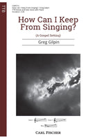 How Can I Keep From Singing?