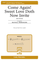 Come Again! Sweet Love Doth Now Invite
