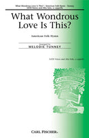 What Wondrous Love Is This?
