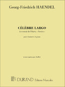 Celebre Largo Air Extrait de L'Opera Xerxes (Clarinet and Piano)