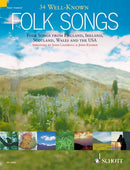 34 Well-Known Folk Songs