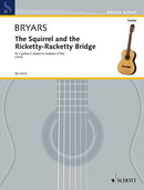 The Squirrel and the Ricketty-Racketty Bridge