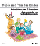 Musik und Tanz für Kinder 2 - Lehrerordner