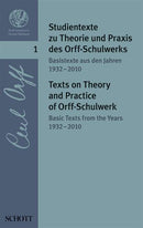 Studientexte zu Theorie und Praxis des Orff-Schulwerks, vol. 1