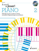 À vous de jouer! PIANO, vol. 2