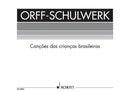 Canções da crianças brasileiras