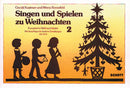 Singen und Spielen zu Weihnachten, vol. 2