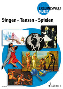 Singen - Tanzen - Spielen