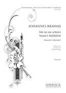 Deutsche Volkslieder: No. 4 Mir ist ein schön's braun's Maidelein