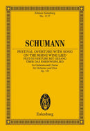 Fest-Ouverture mit Gesang über das Rheinweinlied op. 123