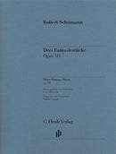 3 Fantasy Pieces Op. 111