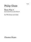 Knee Play 4 (Einstein On The Beach) (Violin Part)