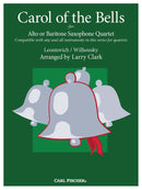 Carol of the Bells for Alto or Baritone Saxophone Quartet