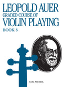 Graded Course of Violin Playing, Book 8