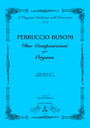 Due Composizioni per Organo. Praeludium, op 7, Doppia Fuga, op 76