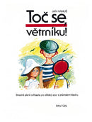 Toc se vetrníku! op. 72