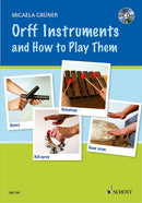 Orff Instruments and How to Play them