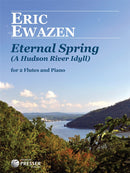 Eternal Spring (2 Flutes and Piano)