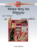 Make Way for Melody (March) (Score & Parts)