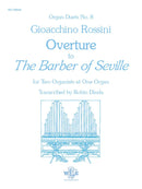 The Barber of Seville (Overture), transcribed for organ, four hands