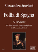 Follia di Spagna -19 Vaiations for Treble Recorder