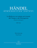 La Bellezza ravveduta nel trionfo del Tempo e del Disinganno HWV 46a(ヴォーカル・スコア)
