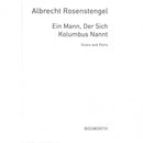 Ein Mann der sich Kolumbus nannt