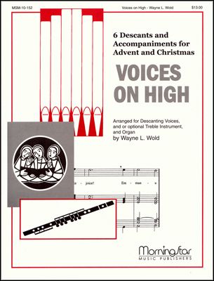 Voices on High, Set 1