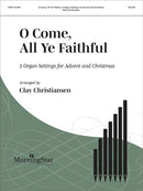 O Come, All Ye Faithful
