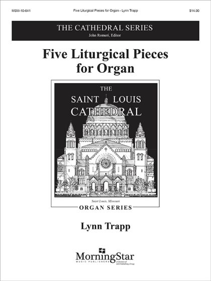 Five Liturgical Pieces for Organ