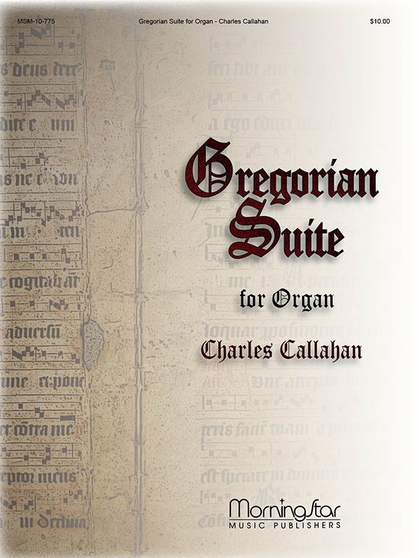 Gregorian Suite for Organ