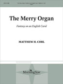 The Merry Organ: Fantasy on an English Carol