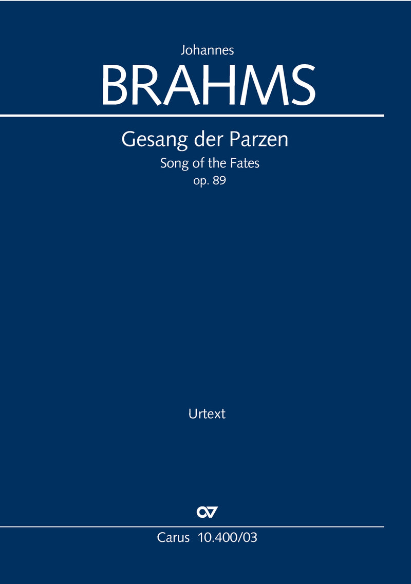 Gesang der Parzen = Song of the Fates, op. 89（ヴォーカル・スコア）