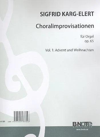 Choral-Improvisationen, op. 65, Vol. 1: Advent, Weihnachten