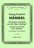 Ouvertüre und Suite aus der Oper 'Rodrigo' (Score Only)