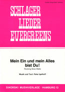 Mein ein und alles bist du!