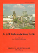 Es jeht doch nischt über Berlin