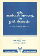 Ach, man braucht ja so wenig, um glücklich zu sein