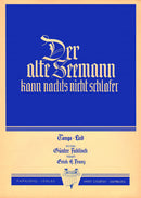 Der alte Seemann kann nachts nicht schlafen