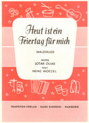 Heut ist ein Feiertag für mich (Voice and Piano)