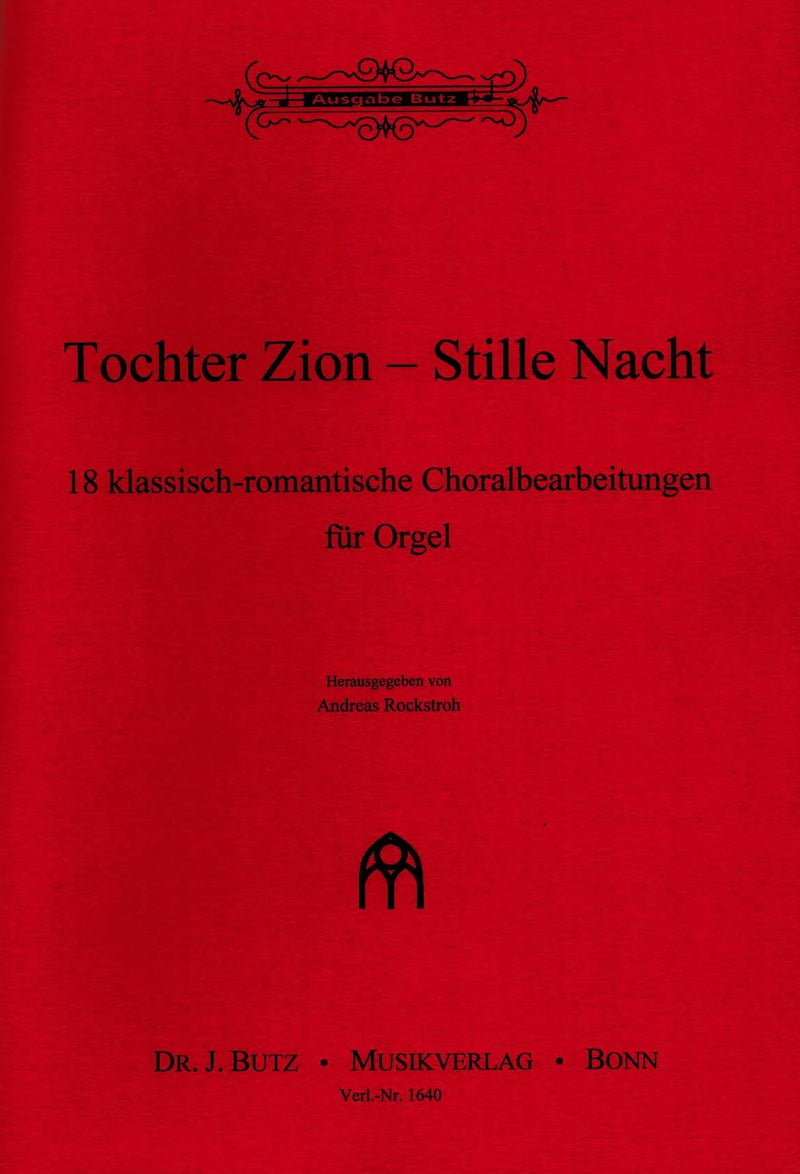 Tochter Zion – Stille Nacht, heilige Nacht