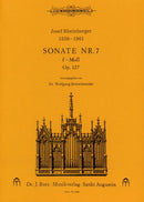 Sonate Nr. 7 e-moll = Organ Sonata no. 7 in F minor op. 127