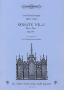 Sonate Nr. 12 Des-Dur = Organ Sonata no. 12 in D-flat major, op. 154